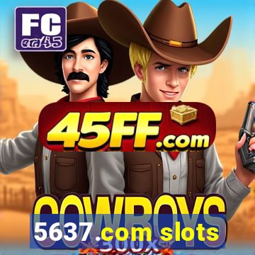 5637.com slots
